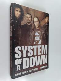 System Of A Down : right here in Hollywood