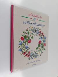 Så målar du vilda blommor