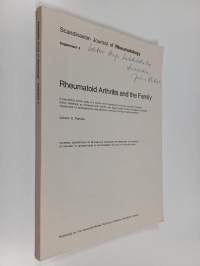 Rheumatoid Arthritis and the Family (signeerattu, tekijän omiste)