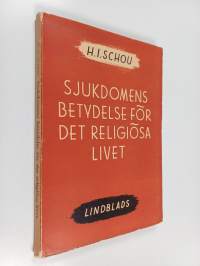 Sjukdomens betydelse för det religiösa livet