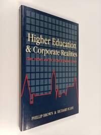 Higher education and corporate realities : class, culture and the decline of graduate careers