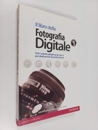 Il libro della fotografia digitale 3