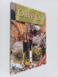Olive oil : the elixir of life