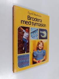 Brodera med symaskin