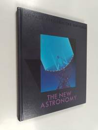 Voyage through the universe : the new astronomy