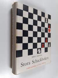 Stora schackboken : schackets kulturhistoria