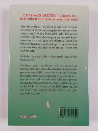 2 dagars dieten : banta 2 dagar i taget!