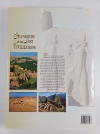 Splendours of the lost civilizations : rediscovering the great cultures of the past