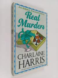 Real murders an Aurora Teagarden novel