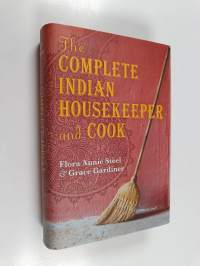 The Complete Indian Housekeeper and Cook