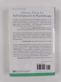 Self-Compassion in Psychotherapy - Mindfulness-Based Practices for Healing and Transformation