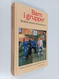 Barn i grupper : struktur, process och psykoterapi