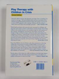 Play therapy with children in crisis : individual, group, and family treatment