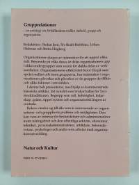 Grupprelationer : en antologi om förhållandena mellan individ, grupp och organisation