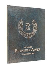 Hverdag : festskrift til Brynjulf Alver