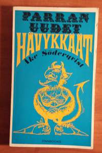 Parran uudet hävykkäät