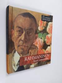 Rahmaninov - Suuri romantikko
