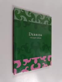 Derrida : kirjoituksen näyttämö