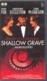 Shallow Grave-Murhaleikki