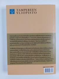 Tutkimus suuntaamassa 2010-luvun matemaattisten aineiden opetusta : Matematiikan ja luonnontieteiden opetuksen tutkimuksen päivät Tampereella 14.-15.10.2010 = Int...