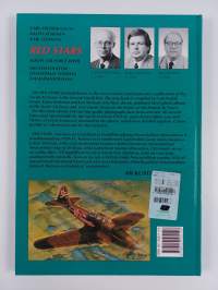 Red stars : Soviet Air Force in World War Two 1939-1945 = Neuvostoliiton ilmavoimat toisessa maailmansodassa 1939-1945
