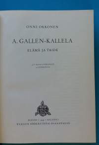 A. Gallen-Kallela. Elämä ja taide. (Taidehistoria, elämäkerta, suomaliset taitelijat, kansallistaitelijat)