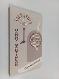 Gringo ; Salvation : två radiopjäser