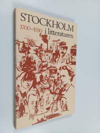 Stockholm i litteraturen 1700-1930
