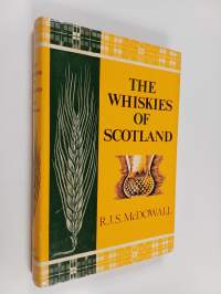 The whiskies of Scotland