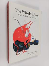The Whisky Muse - Scotch Whisky in Poem and Song
