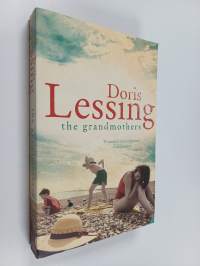 The grandmothers ; Victoria and the Staveneys ; The reason for it ; A love child