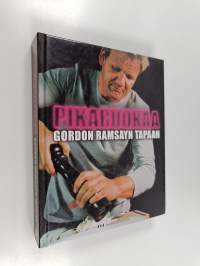 Pikaruokaa Gordon Ramsayn tapaan