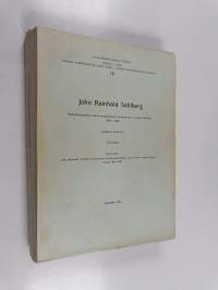 John Reinhold Sahlberg : hyönteistieteilijä, tutkimusmatkailija ja aatteellisten rientojen edistäjä 1845-1920