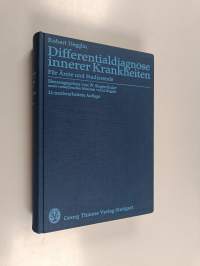 Differentialdiagnose innerer Krankheiten für Ärzte und Studierende