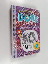 Dork Diaries Once upon a dork - Once upon a dork - Tales from a not-so-fabulous life