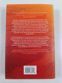 The Eternal Child : An Explosive New Theory of Human Origins and Behaviour