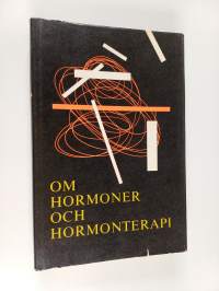 Om hormoner och hormonterapi