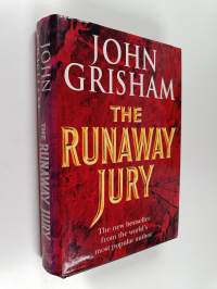 The runaway jury