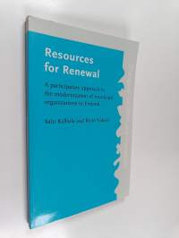 Resources for Renewal - A Participatory Approach to the Modernization of Municipal Organizations in Finland