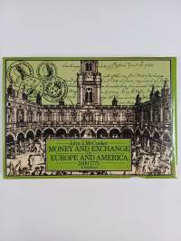 Money and exchange in Europe and America, 1600-1775 : a handbook