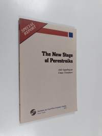The New Stage Of Perestroika