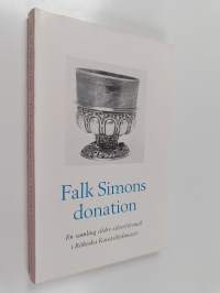 Falk Simons donation : en samling äldre silverföremål i Röhsska Konstslöjdmuseet
