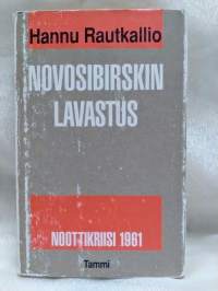 Novosibirskin lavastus - Noottikriisi 1961