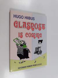 Glasnost is coming