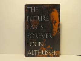 A Future Lasts Forever - A Memoir