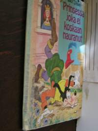 Prinsessa joka ei koskaan nauranut : Disneyn satulukemisto