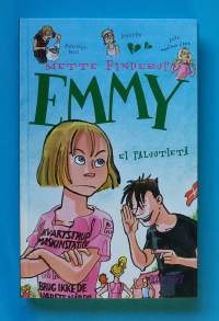 Emmy - Ei paluutietä.  (Nuortenkirja, tyttökirja)
