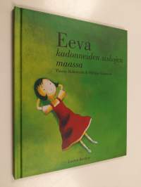 Eeva kadonneiden siskojen maassa