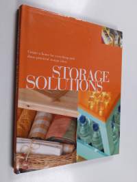 Storage Solutions - Create a Home for Everything with These Practical Storage Ideas