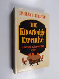 The knowledge executive : leadership in an information society